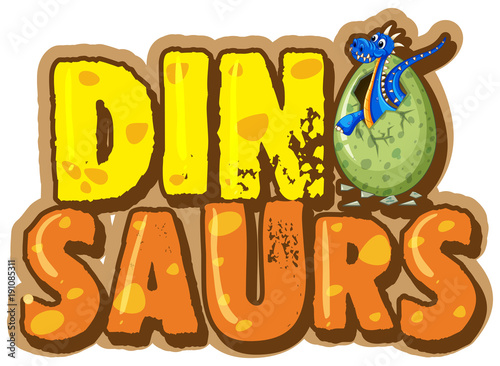 Font design for word dinosaur with dinosaur in egg