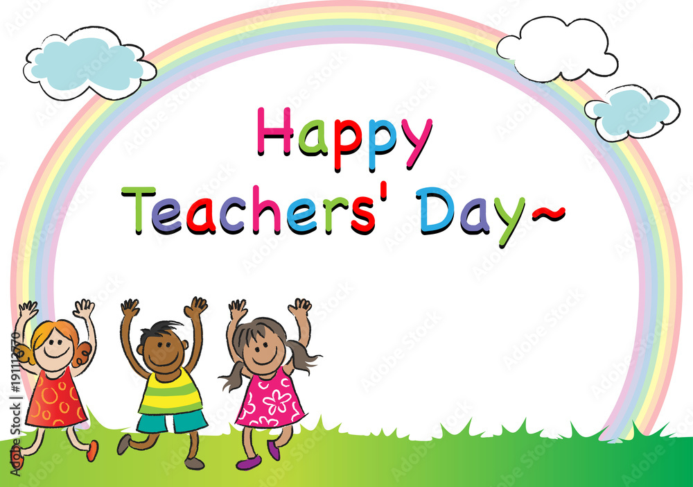 happy teacher's day happy teacher's day