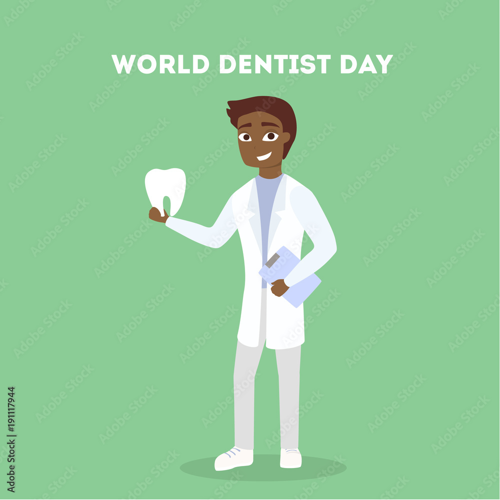 World dentist day.
