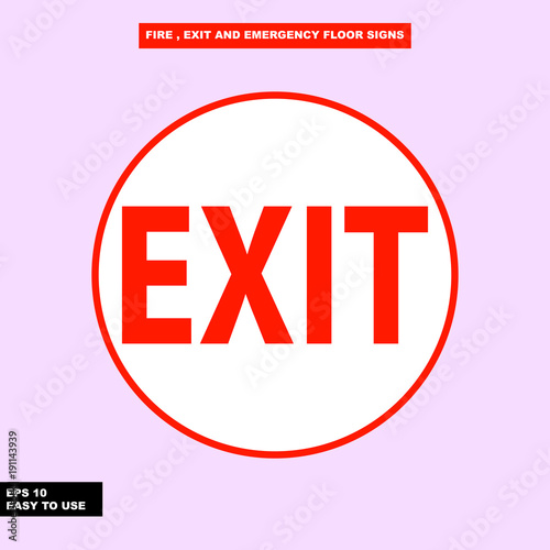 Fire exit and emergency sign in vector style version, easy to use and print