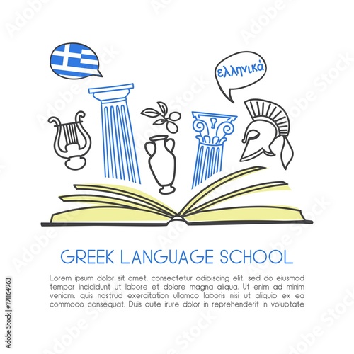 Vector illustration Greek language school. Open book, symbols of Greece: ancient column, gladiator helmet, lyre, ancient vase, olive. Hand drawn doodle objects isolated on white with place for text.