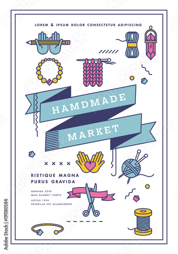 Vector illustration handmade market poster, crafts workshop, art fair and festival poster. Handmade tools.
