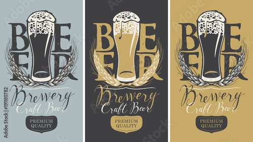 Set of three vector banners with a full glass of beer, wheat ears and handwritten inscriptions. Vector labels or banners for craft beer and brewery in retro style