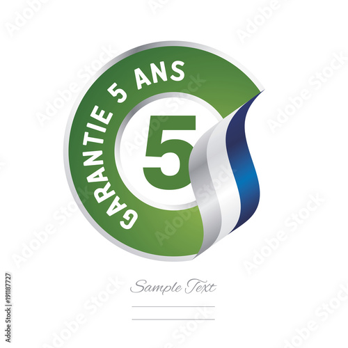 5 Years Warranty (French - Garantie 5 ans) green icon stamp vector