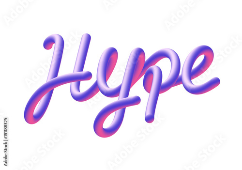 Hype quote lettering. Pseudo 3d graphic typography element. Vector illustration.