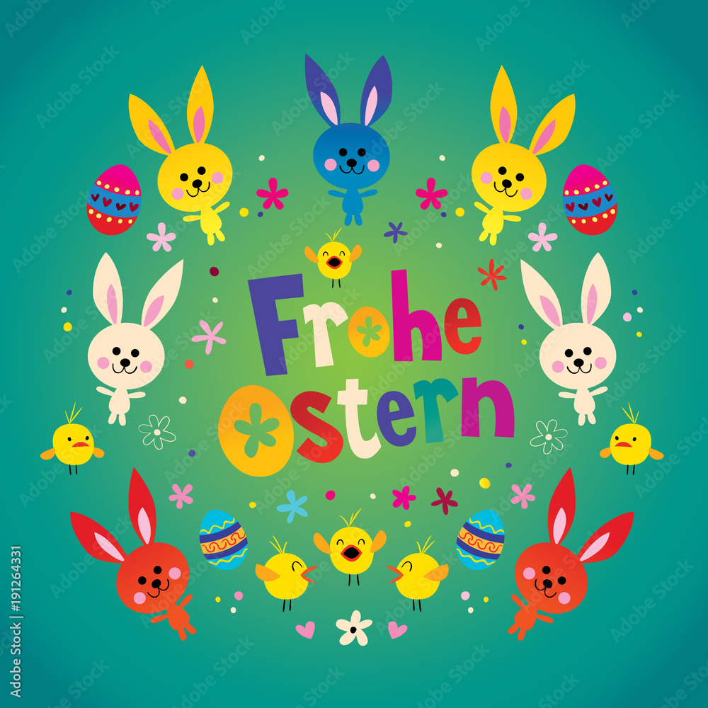 Frohe Ostern - Happy Easter in German greeting card Frohe Ostern - Happy Easter in German greeting card