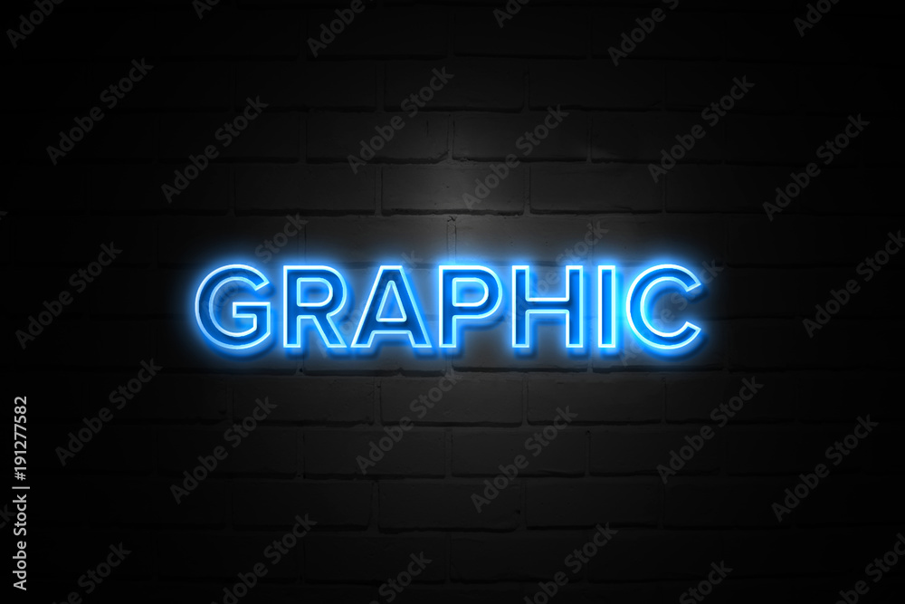 Graphic neon Sign on brickwall Graphic neon Sign on brickwall