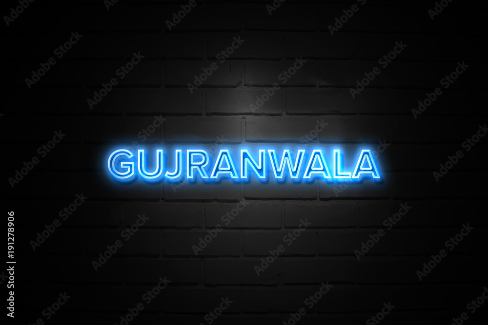 Gujranwala neon Sign on brickwall Gujranwala neon Sign on brickwall