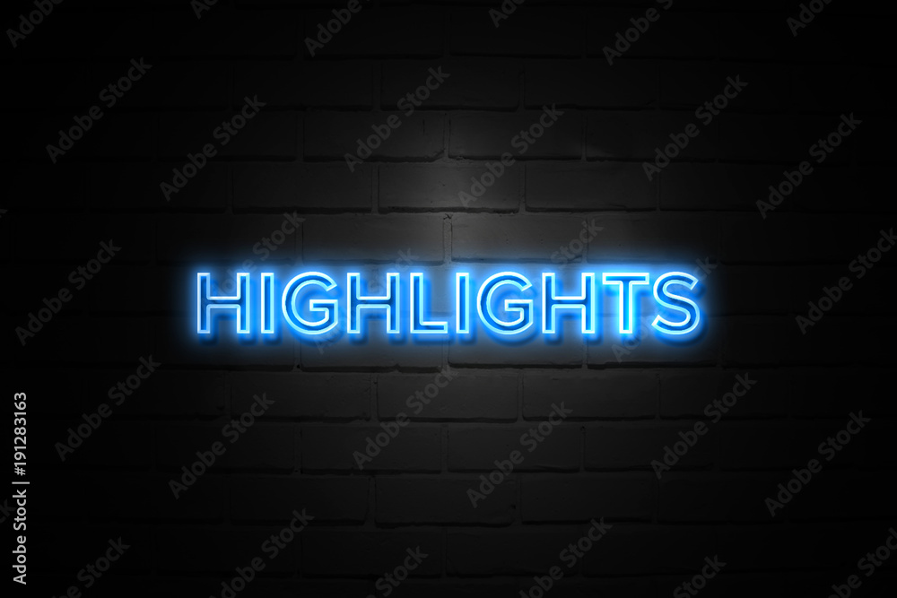 Highlights neon Sign on brickwall Highlights neon Sign on brickwall