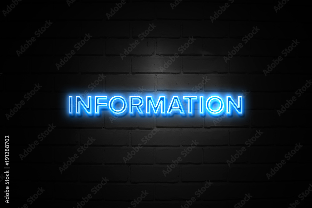Information neon Sign on brickwall Information neon Sign on brickwall