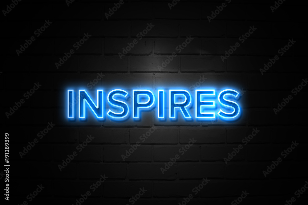 Inspires neon Sign on brickwall Inspires neon Sign on brickwall
