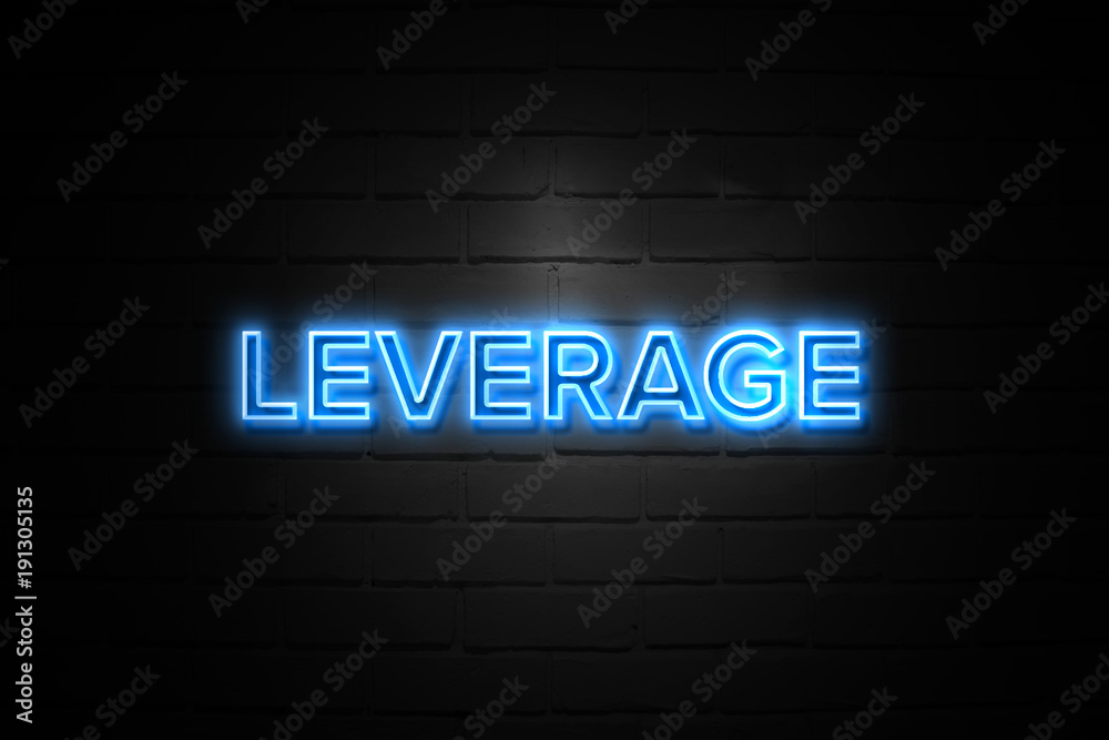 Leverage neon Sign on brickwall Leverage neon Sign on brickwall