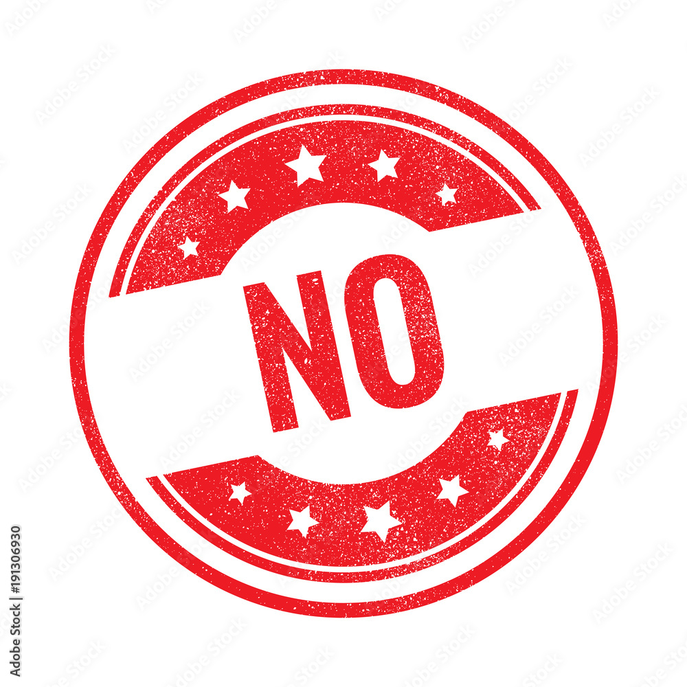 No! grunge retro red isolated stamp on white background No! grunge retro red isolated stamp on white background