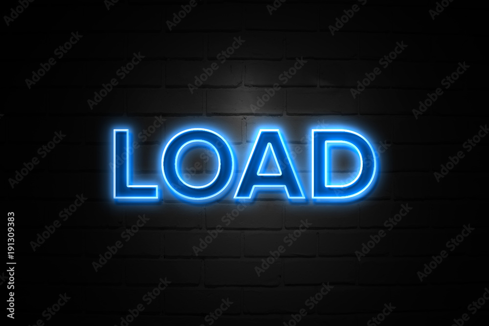 Load neon Sign on brickwall