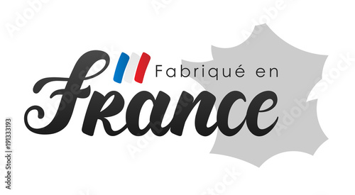 Fabriqué en France
