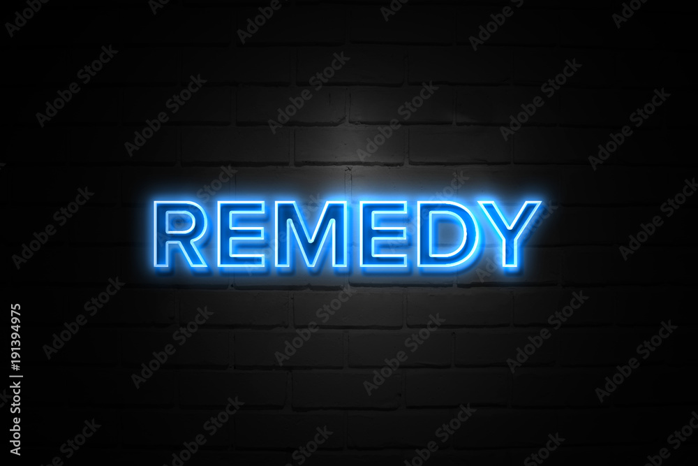 Remedy neon Sign on brickwall