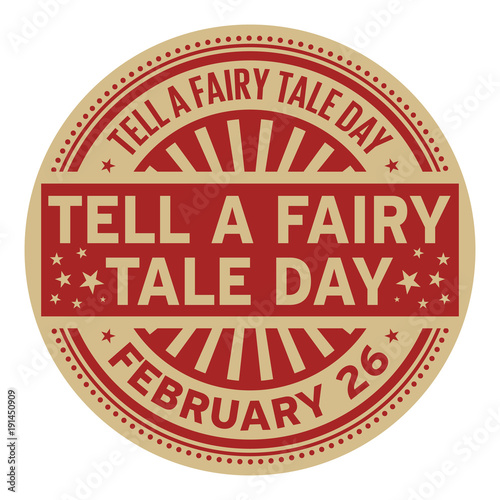 Tell a Fairy Tale Day rubber stamp