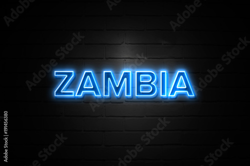 Zambia neon Sign on brickwall