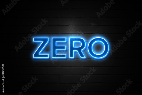 Zero neon Sign on brickwall