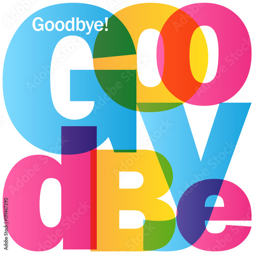 "GOODBYE" colourful vector letters icon