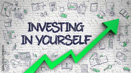 Investing In Yourself Drawn on White Brick Wall. 