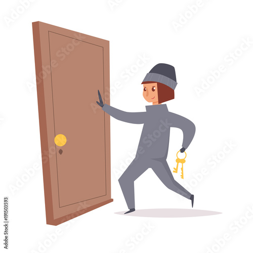 Thief opens the door. Robbe