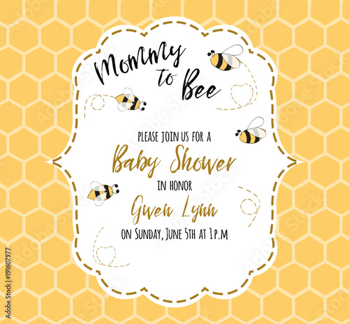 Baby shower invitation template with text Mommy to Bee, honey. Cute card design for girls boys