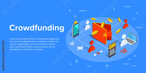 Crowdfunding vector business illustration in isometric design. Crowdsourcing or fundraising concept, investing money in start-up project.