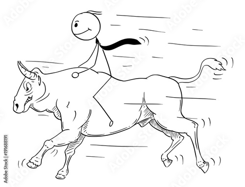 Cartoon stick man drawing conceptual illustration of businessman riding bull. Business concept of rising market and growth.