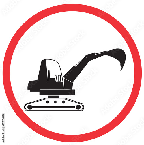 backhoe on work Sign, symbol, vector illustration.