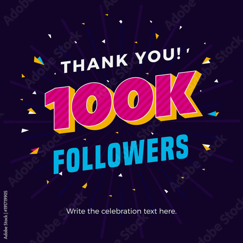 100k followers card banner template for celebrating many followers in online social media networks.