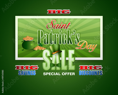 Holiday design, background with 3d texts, green hat and cauldron with golden coins for St. Patrick's day, sales, commercial event; Vector illustration