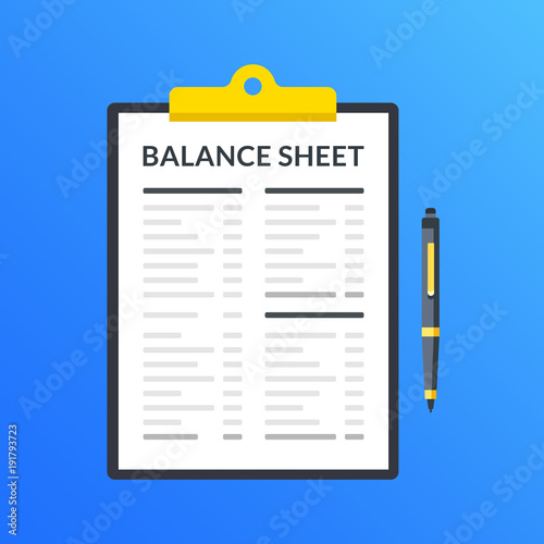 Balance sheet. Clipboard with financial statement, financial report and pen. Modern flat design graphic elements. Vector illustration