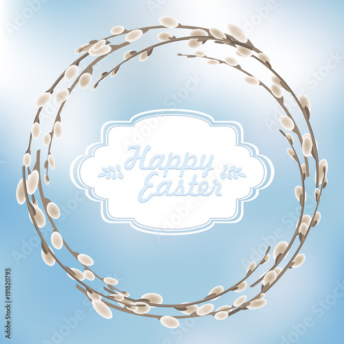 Willow branches wreath on blurred sky blue background with clouds. Figured frame with inscription. Palm sunday vector illustration
