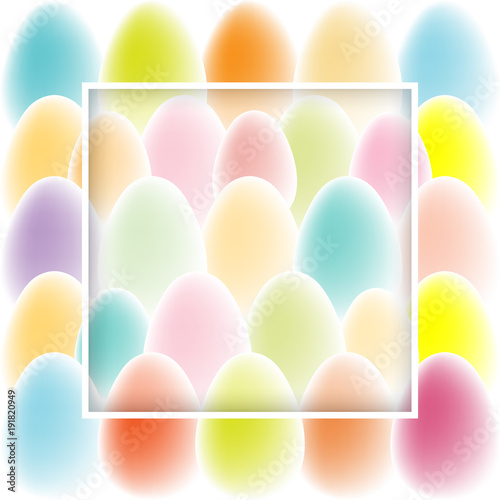 Easter card with colored eggs and square frame, Vector illustration with translucent frame