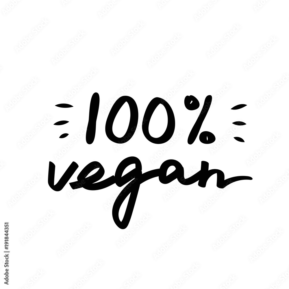100 vegan handwritten poster. 100 vegan handwritten poster.