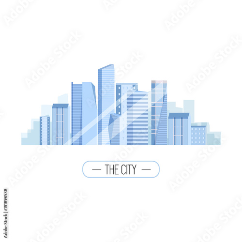 City illustration. Skyscrapers, urban buildings, architecture. Vector.