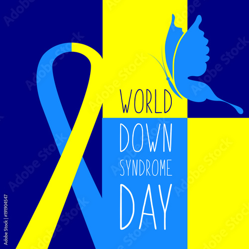 World Down Syndrome Day. Symbol of Down Syndrome. Yellow and blue ribbon and butterfly. Medical vector illustration. Health care