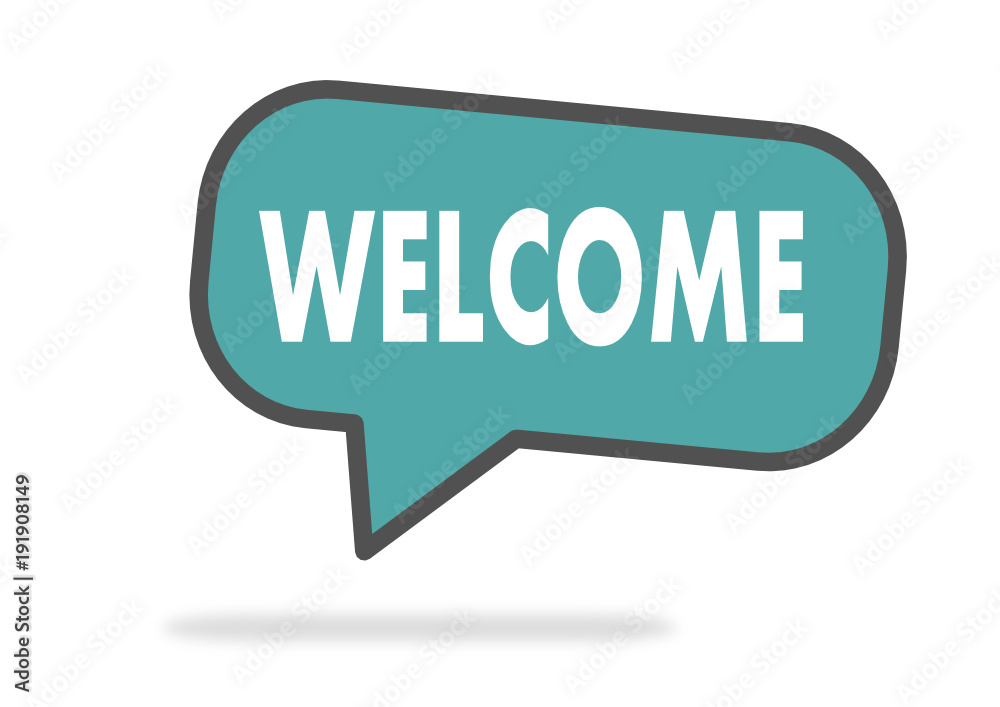 WELCOME WELCOME
