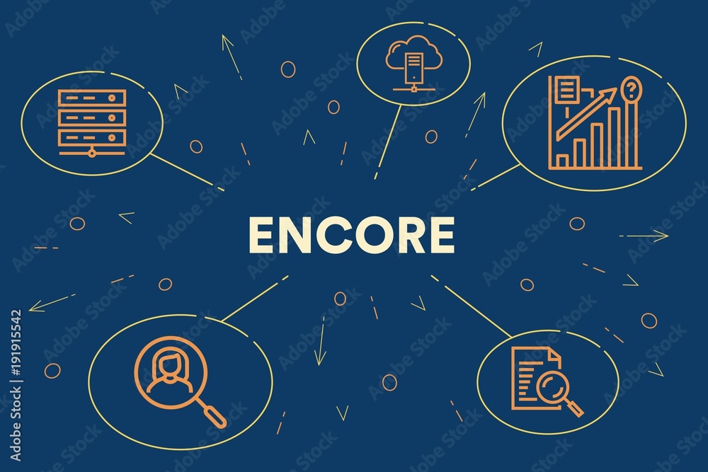 Conceptual business illustration with the words encore Conceptual business illustration with the words encore