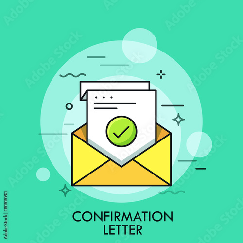 Sheet of paper with green check mark inside envelope. Concept of confirmation, acceptance or approval letter, written verification.
