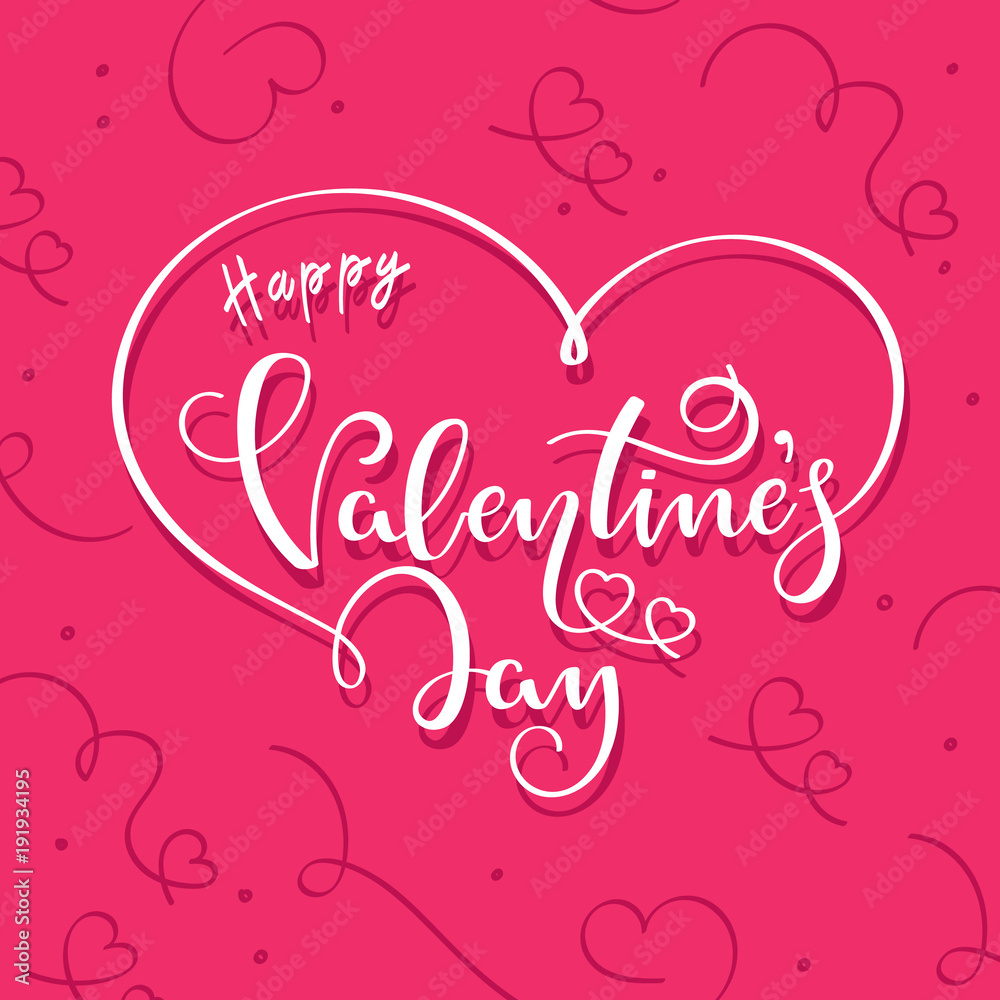 Happy Valentines Day handwritten calligraphy text on a pink background. Vector illustration for flyers, banners, posters and greeting cards