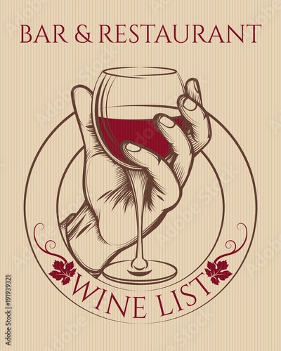 Hand holding wine glass. Male hand with wine drink toast vintage vector illustration bar and restaurant poster