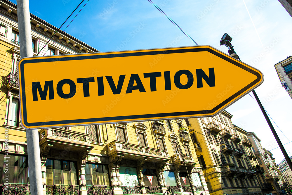 Obraz premium Schild 285 - Motivation