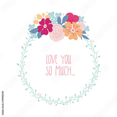 Wreath from a vine and flowers, floral illustration with the inscription for wedding invitations and birthday cards. Lettering	