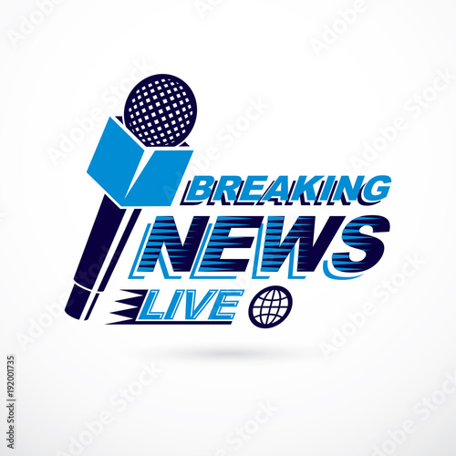Hot news conceptual logo composed using breaking live news writing and press microphones. Global broadcasting theme illustration.