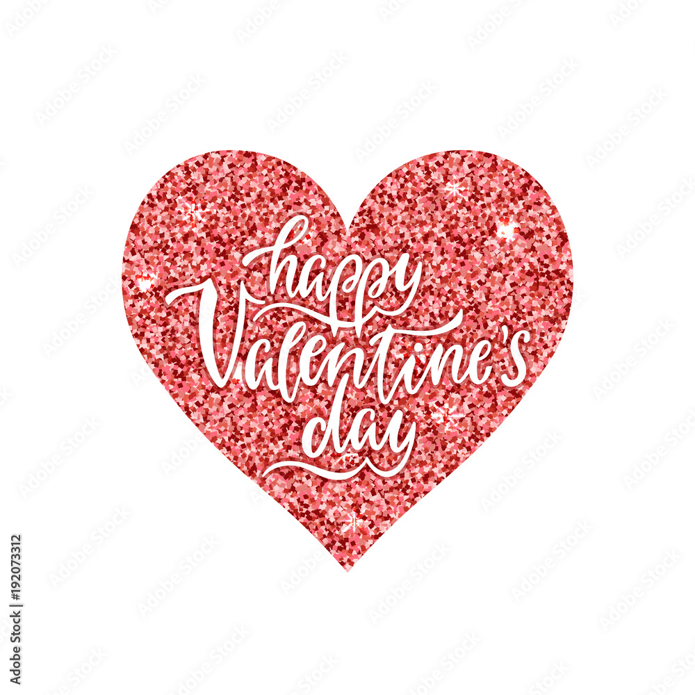 Happy Valentine's day. Handwritten phrase on red shining heart. Sparkle decorative template. Valentine's day design. Happy Valentine's day. Handwritten phrase on red shining heart. Sparkle decorative template. Valentine's day design.