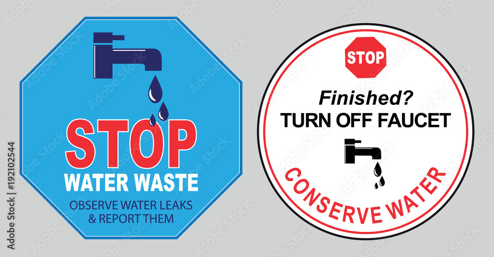 save water sign (turn off the tap off, stop water waste, conserve water, please turn off taps