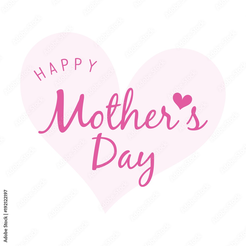Happy Mother's day greeting card Vector Illustration, Typography on pink heart.