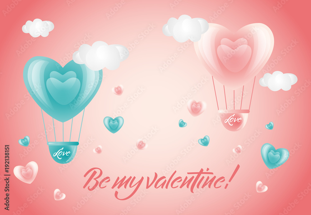 Be my Valentine greeting card design with heart-shaped hot air balloons flying in sky, flat vector illustration. Greeting card, postcard with heart-shaped balloons, sky, clouds, Be my Valentine text